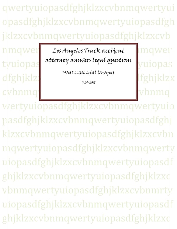 Los Angeles Truck accident attorney answers legal questions - Page 1