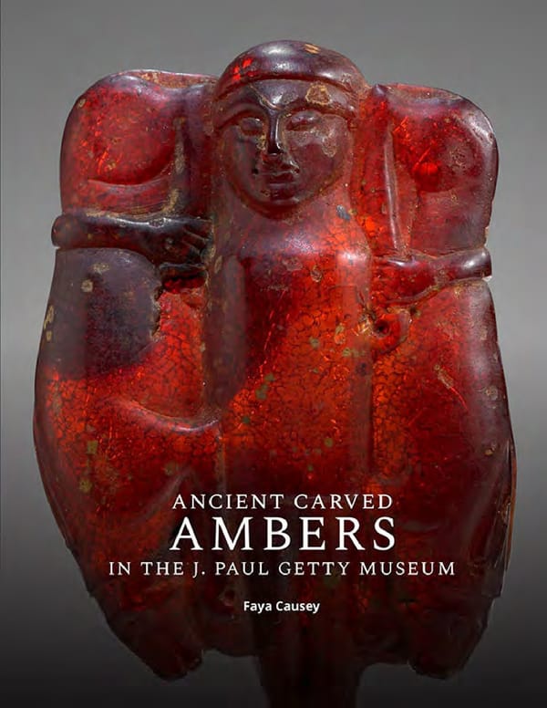 Ancient Carved Ambers in the J. Paul Getty Museum - Page 1