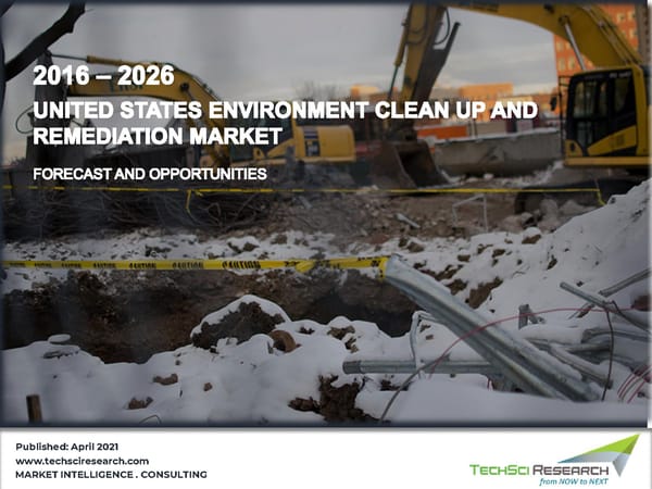 United States Environment Clean Up & Remediation Market to Surpass 31.82 Billion by 2026 - Page 1