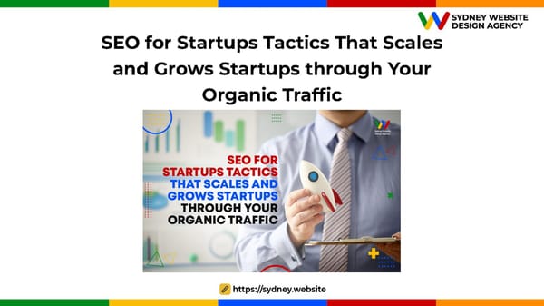 SEO for Startups Tactics That Scales and Grows Startups through Your Organic Traffic - Page 1