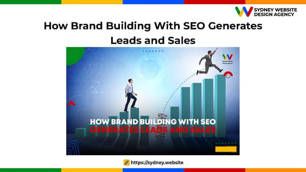 How Brand Building With SEO Generates Leads and Sales - Page 1