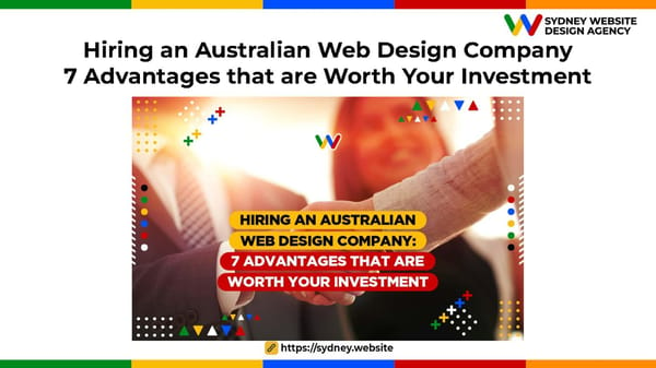 Hiring an Australian Web Design Company 7 Advantages that are Worth Your Investment - Page 1