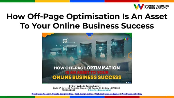 How Off-Page Optimisation Is An Asset To Your Online Business Success.pptx - Page 1