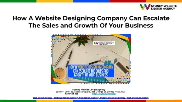 How A Website Designing Company Can Escalate The Sales and Growth Of Your Business.pptx - Page 1