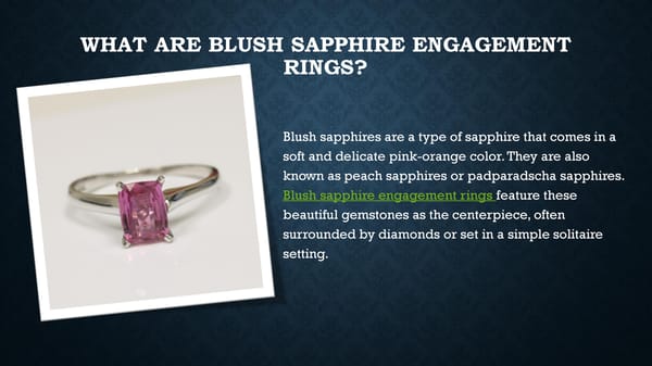 Blush Sapphire Engagement Rings: A Unique and Romantic Choice - Page 2