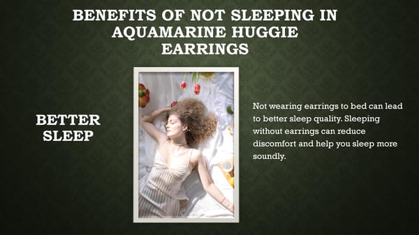 Can You Sleep in aquamarine Huggie Earrings? Know the Risks and Benefits - Page 4