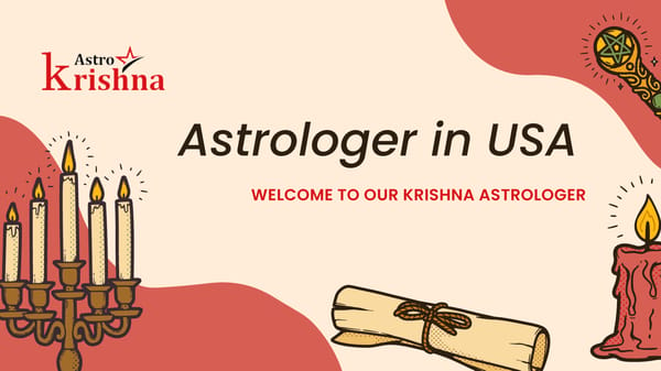 Get Astrology Services  from Krishna Astrologer in USA - Page 1