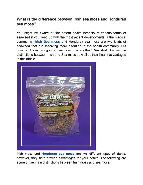 What is the difference between Irish sea moss and Honduran sea moss? - Page 1