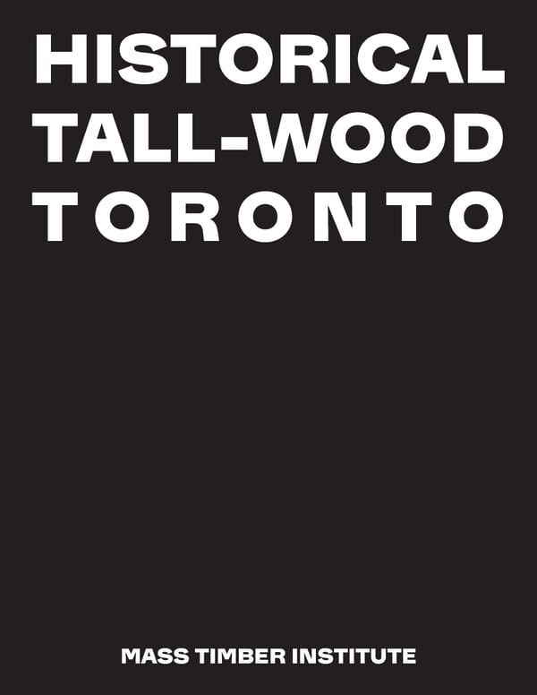 Historical Tall Wood Toronto - Draft Excerpts - Page 3