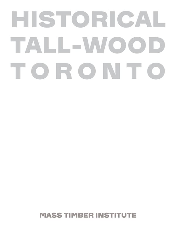 Historical Tall Wood Toronto - Draft Excerpts - Page 5