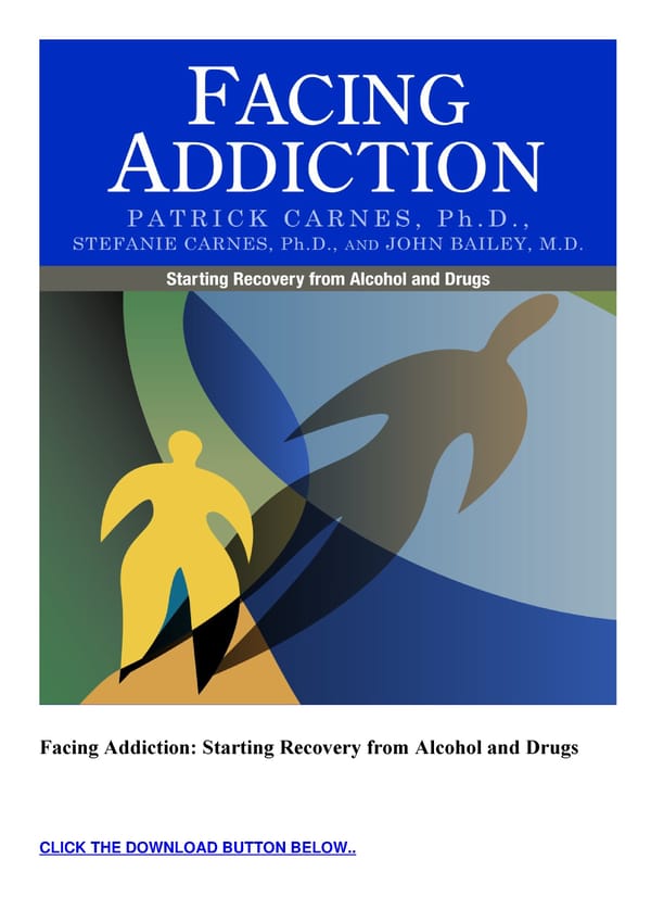  Facing Addiction Starting Recovery from Alcohol and Drugs - Page 2