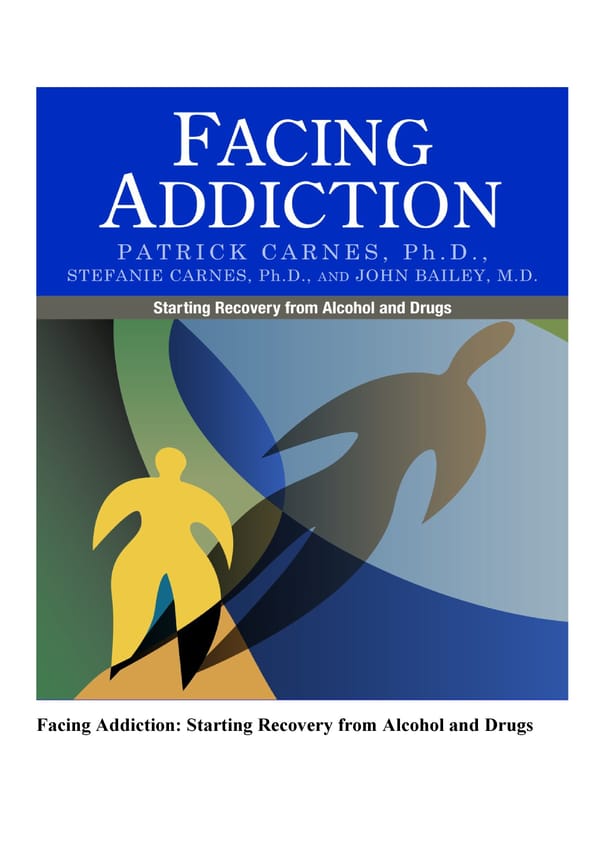  Facing Addiction Starting Recovery from Alcohol and Drugs - Page 3