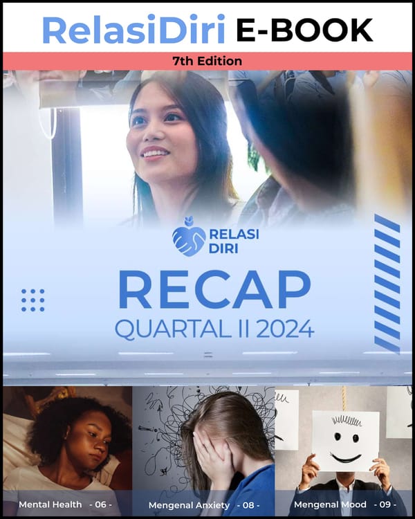 RelasiDiri E-Book: Recap Quartal II 2024 - Page 1